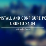 How to Install and Configure Postfix on Ubuntu 24.04