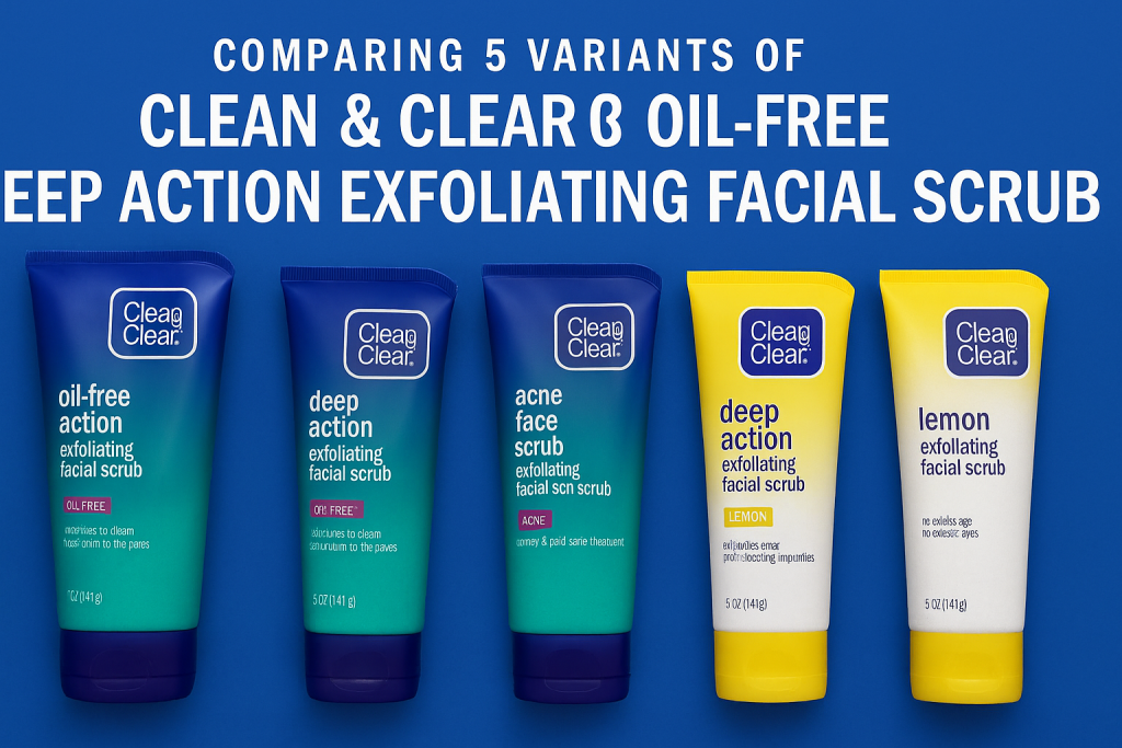 5 Best Clean & Clear Deep Action Scrubs Compared (Full Review)