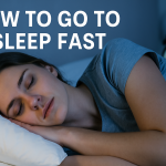 how to go to sleep fast