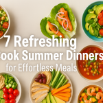 7 Easy Summer Dinners That Don’t Require Cooking