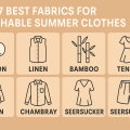 What are the best fabrics for breathable summer clothes