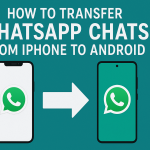 how do i transfer whatsapp messages from iphone to android