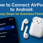how do you connect airpods to android