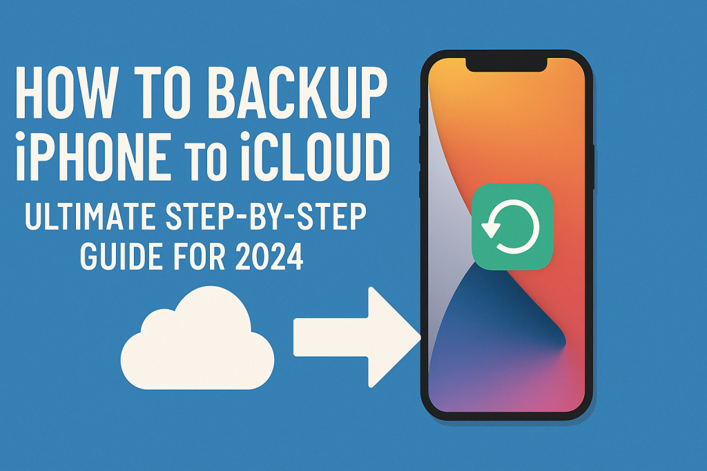 how to backup iPhone to iCloud
