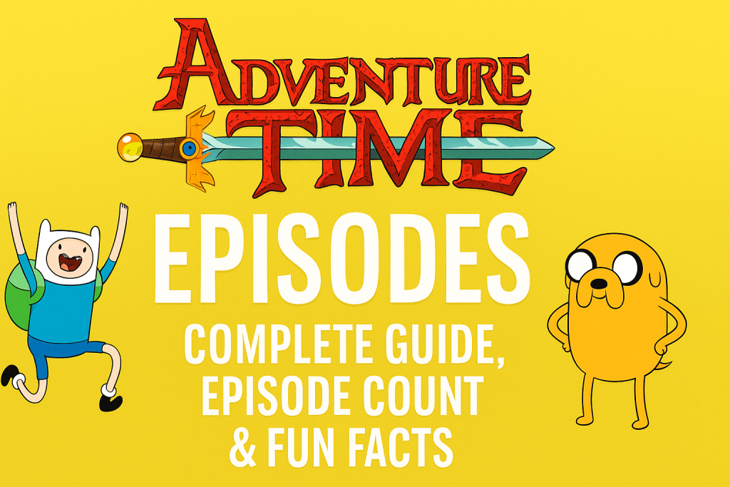 how many adventure time episodes are there