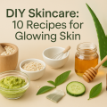 how to make skincare at home